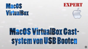 MacOS VirtualBox Gastsystem von USB Booten