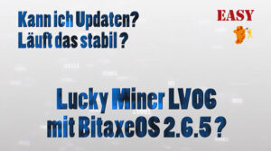 Lucky Miner BitaxeOS 2.6.5?