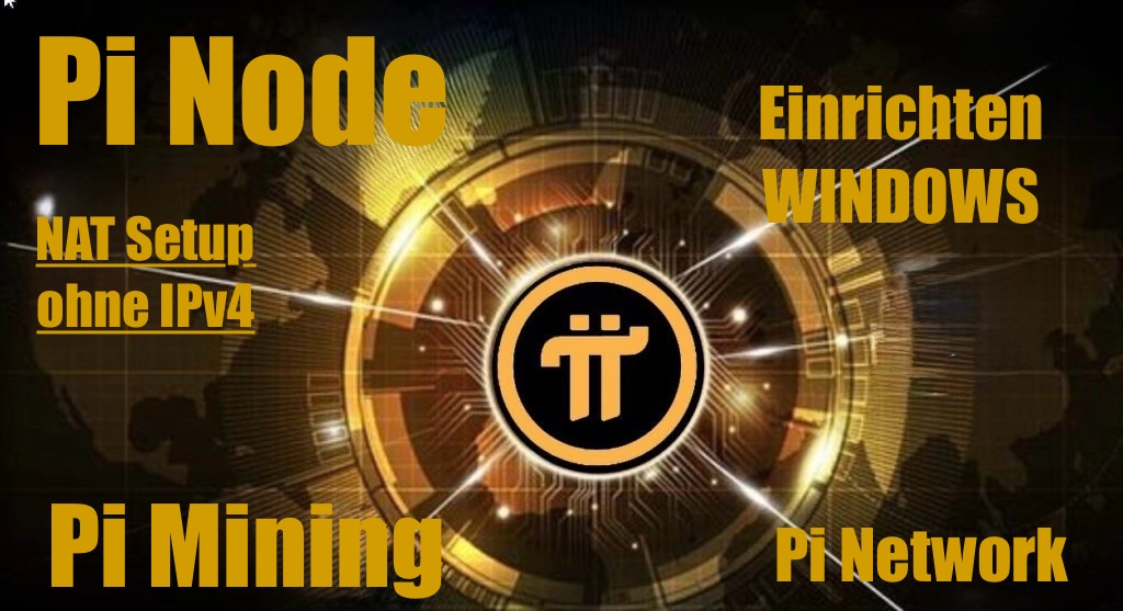 Read more about the article Pi Node WINDOWS Installation | Without IPv4 Address / NAT