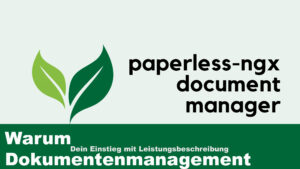 Paperless: Why document management and scope of services