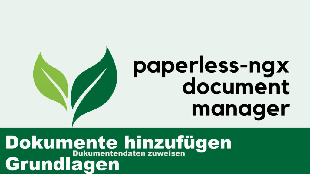 Read more about the article Paperless adding documents Basics