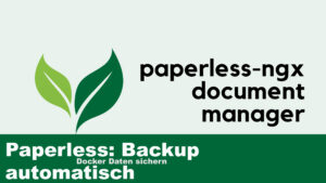 Paperless Backup automatisch Docker