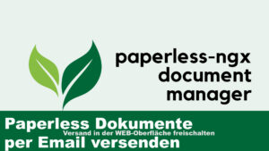 Paperless Dokumentenversand per Email
