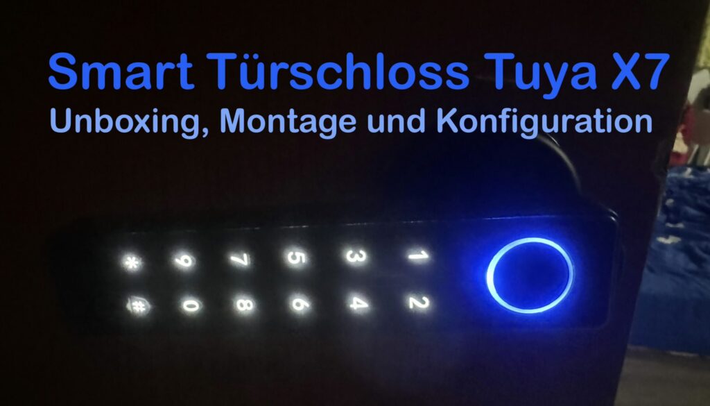 Read more about the article Smart lock Tuya X7