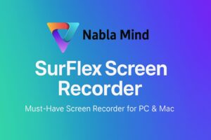 Nabla Mind SurFlex Screen Recorder