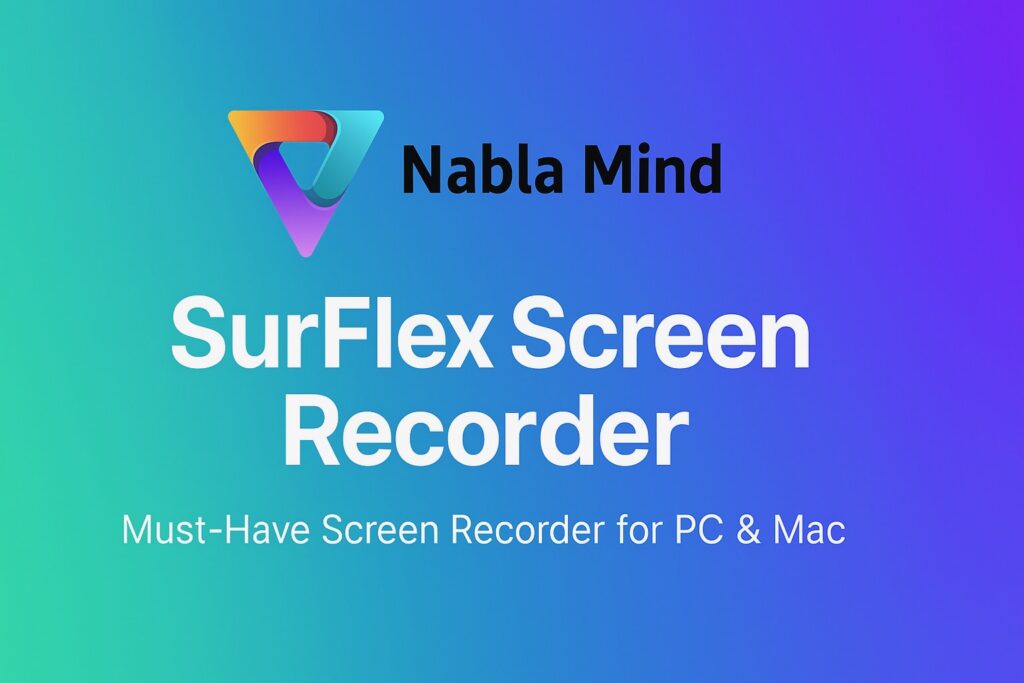 Nabla Mind SurFlex Screen Recorder