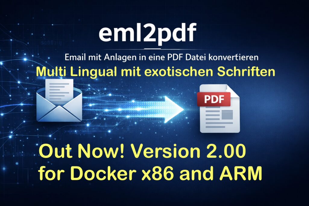 Mehr über den Artikel erfahren eml2pdf 2.00 Email Konvertierung | In eine PDF Datei mit Anlagen